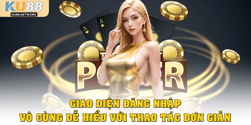 Giao diện đăng nhập vô cùng dễ hiểu với thao tác đơn giản